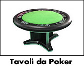 tavoli da poker